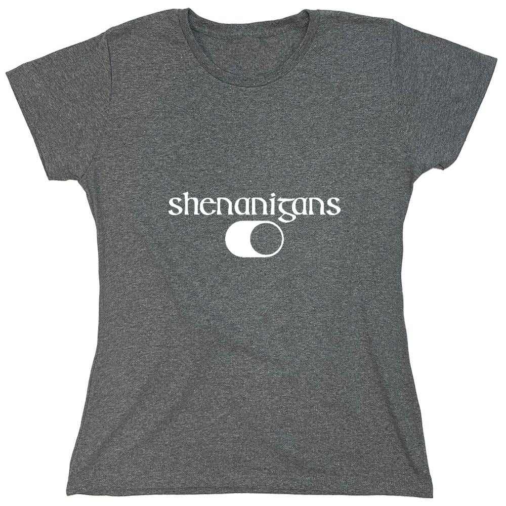 Funny T-Shirts design "Shenanigans Shirt - Womens"