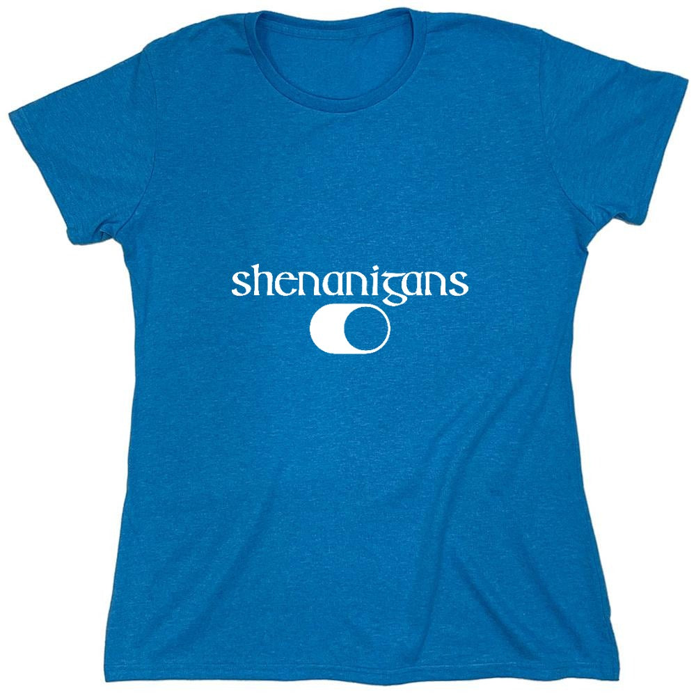 Funny T-Shirts design "Shenanigans Shirt - Womens"