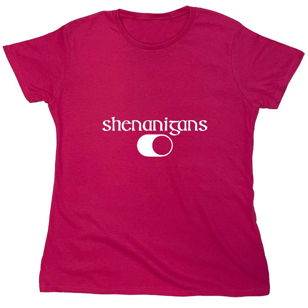 Funny T-Shirts design "Shenanigans Shirt - Womens"