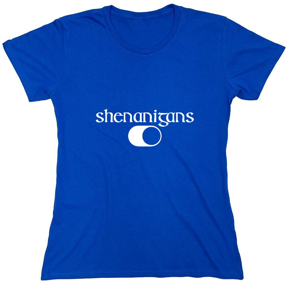 Funny T-Shirts design "Shenanigans Shirt - Womens"
