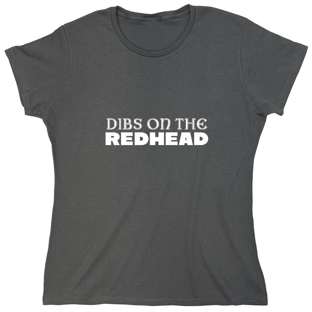 Funny T-Shirts design "Dibs on the Redhead Shirt"