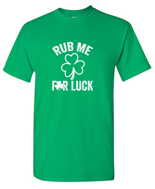 Rub Me, For Luck - Roadkill T-Shirts