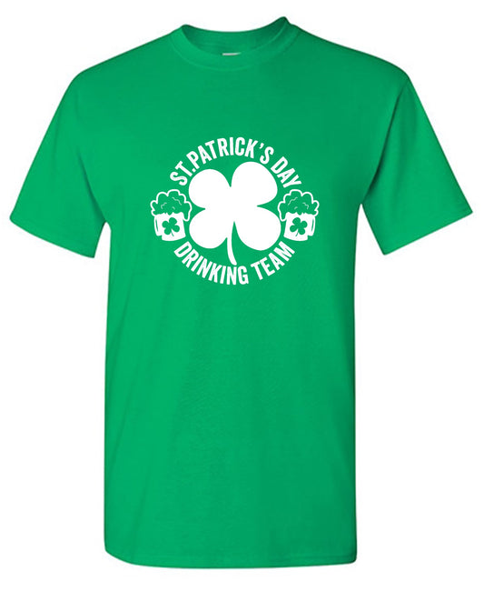 Funny T-Shirts design "St. Patricks Day, Drinking Team Shirt T Shirt"