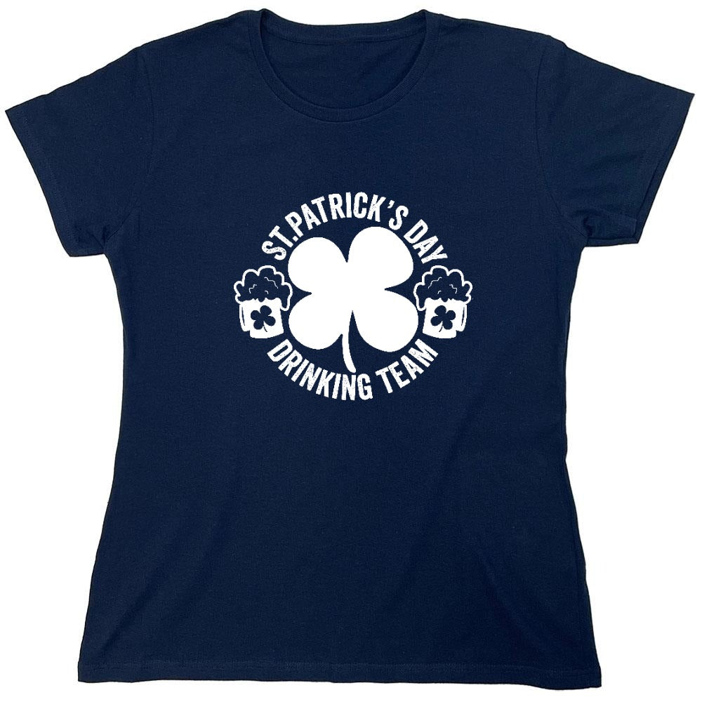 Funny T-Shirts design "St. Patricks Day, Drinking Team Shirt - Womens"