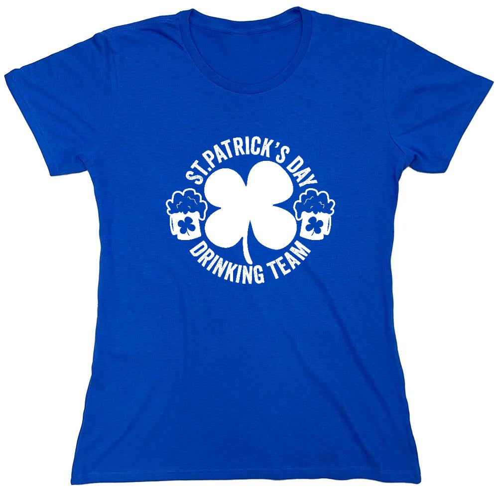 Funny T-Shirts design "St. Patricks Day, Drinking Team Shirt - Womens"