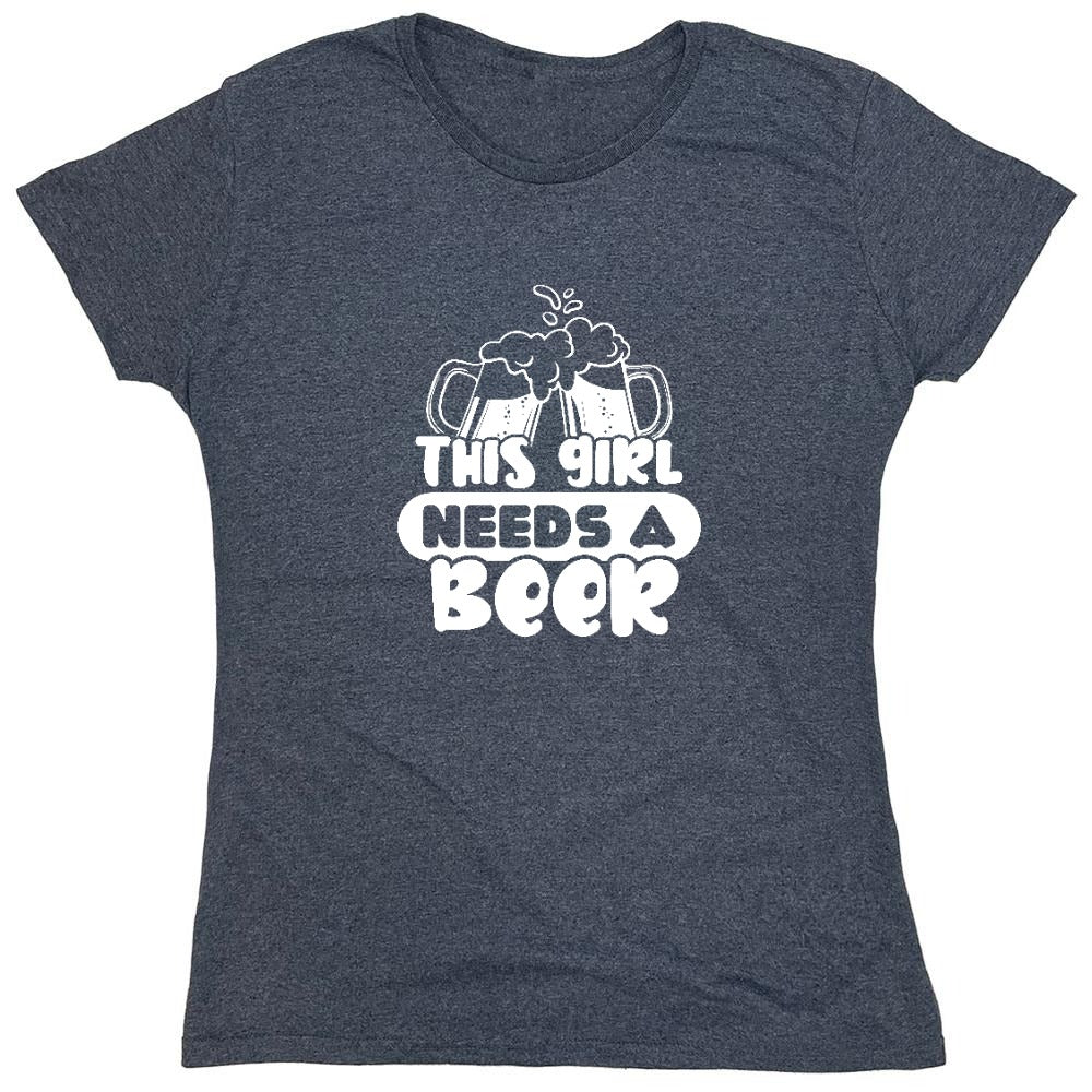Funny T-Shirts design "This girl needs a Beer shirt - Womens"