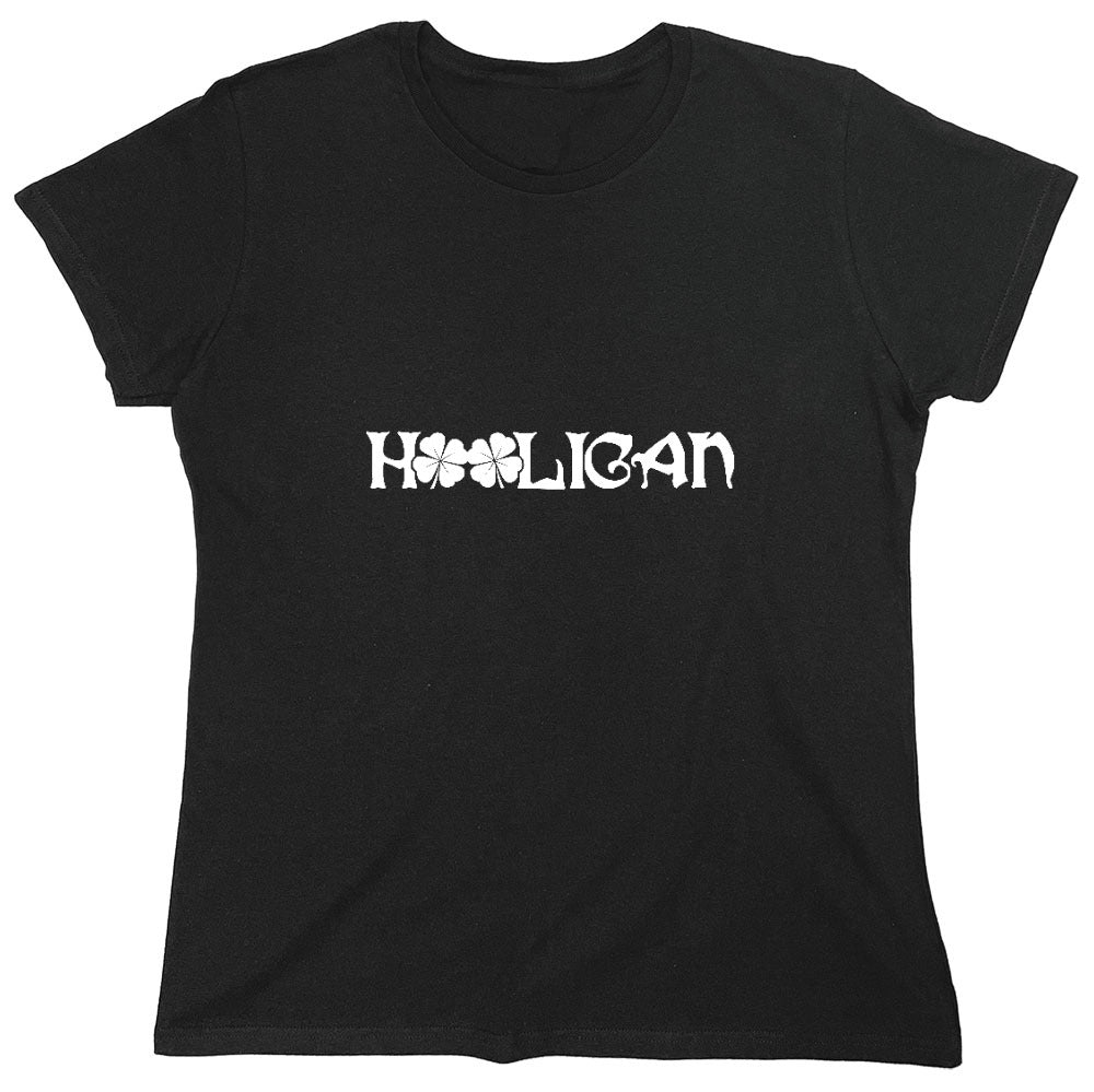 Funny T-Shirts design "Hooligan, Irish Tee Shirt - Womens"