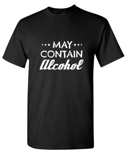 Funny T-Shirts design "May Contain Alcohol"