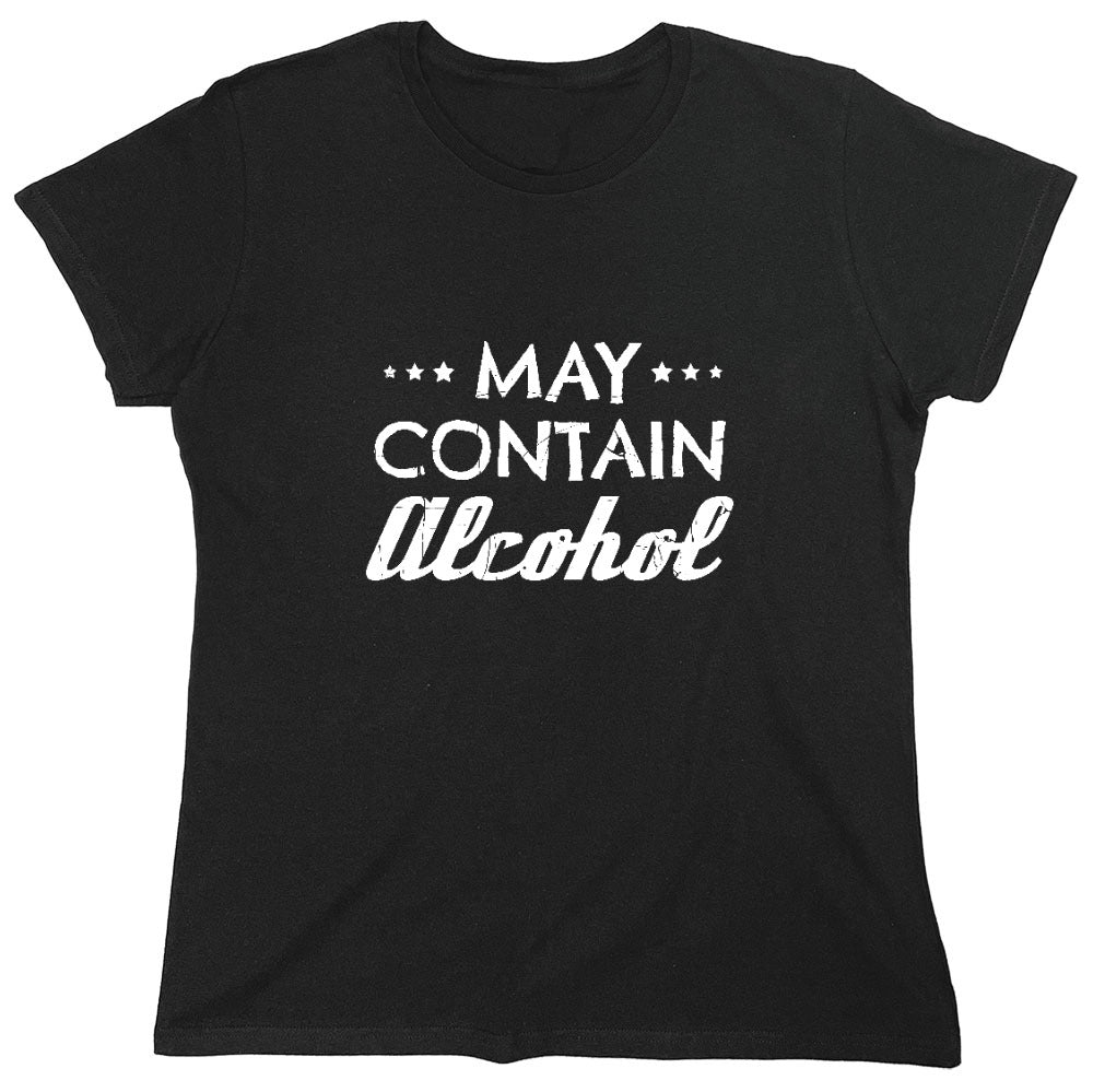 Funny T-Shirts design "May Contain Alcohol Shirt - Womens"