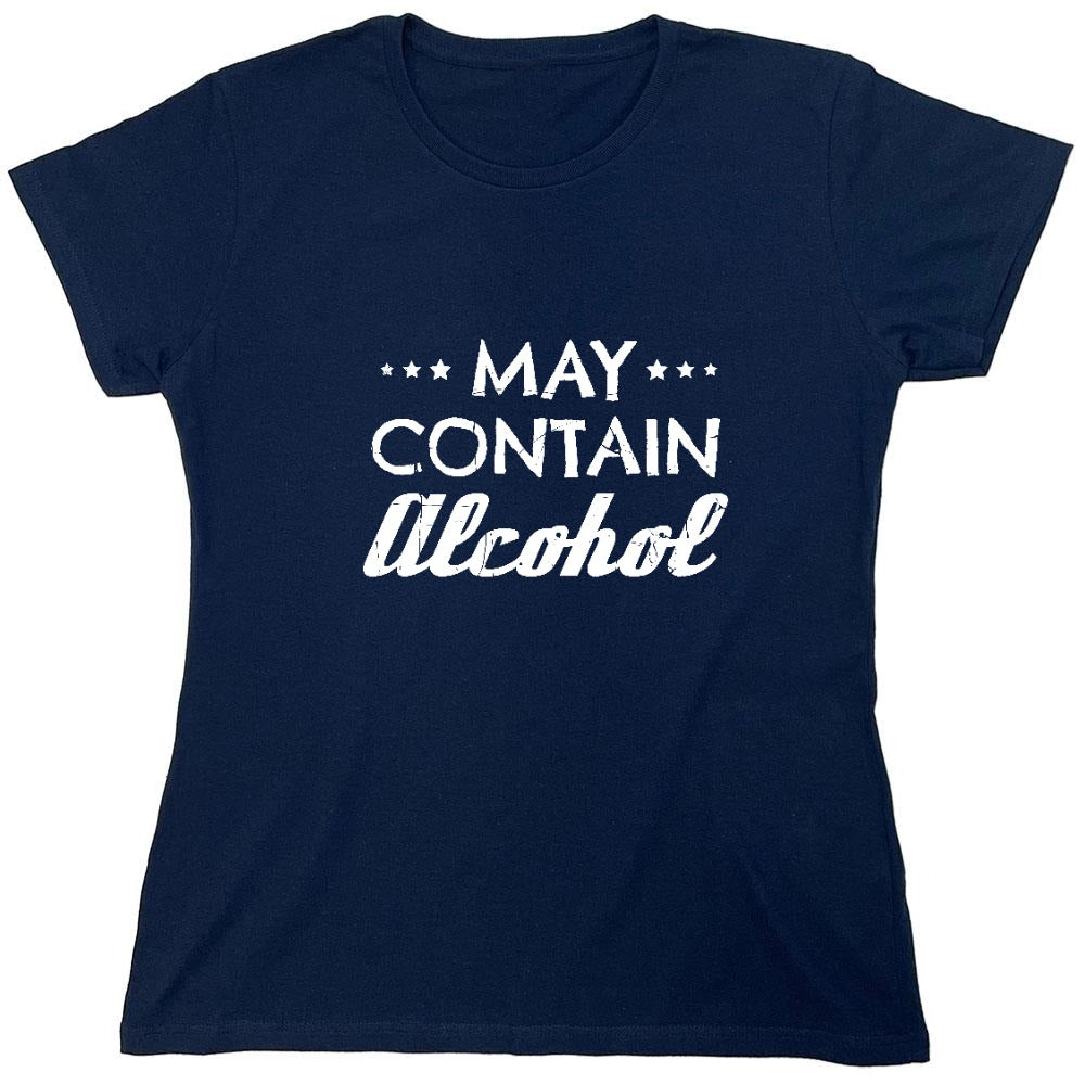 Funny T-Shirts design "May Contain Alcohol Shirt - Womens"