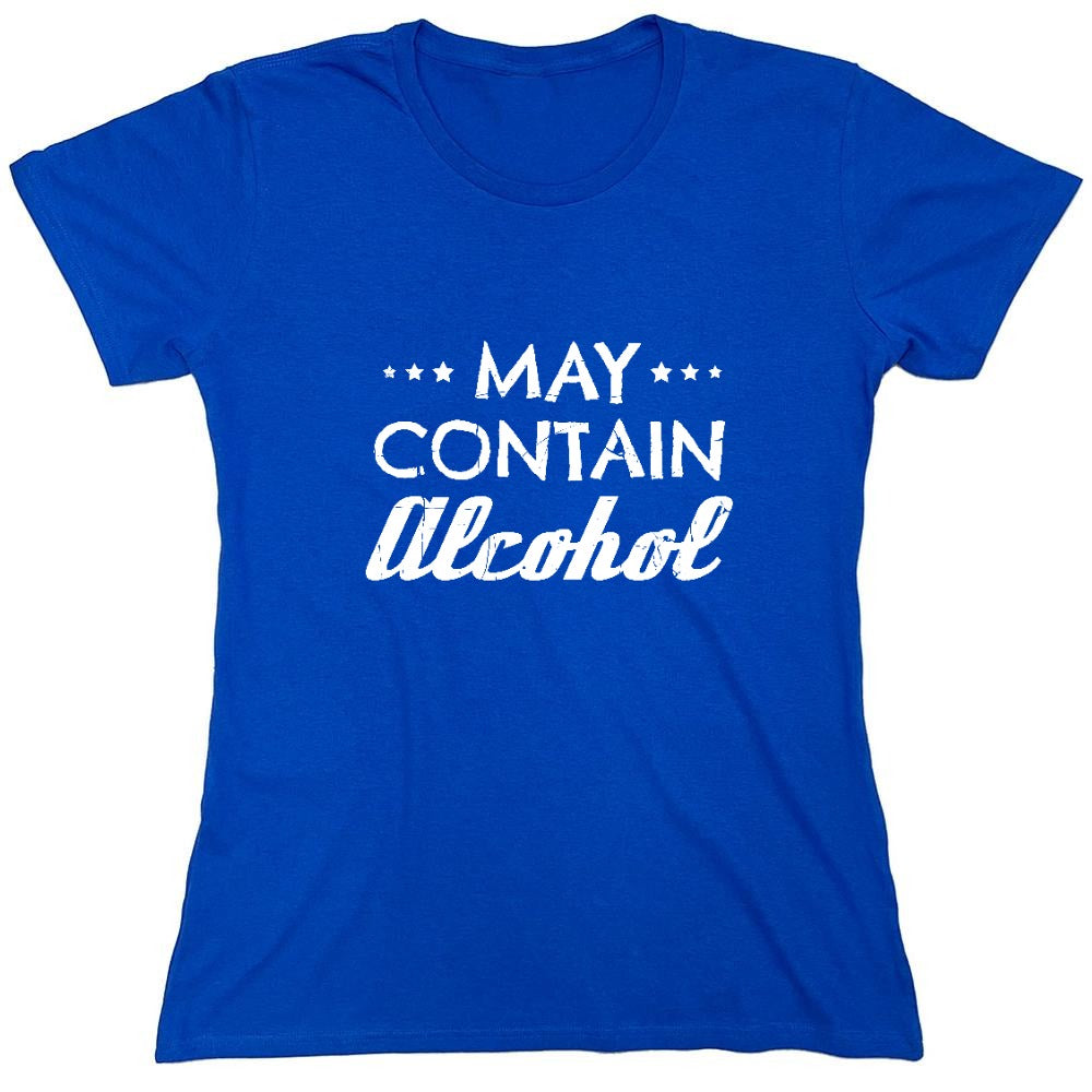 Funny T-Shirts design "May Contain Alcohol Shirt - Womens"