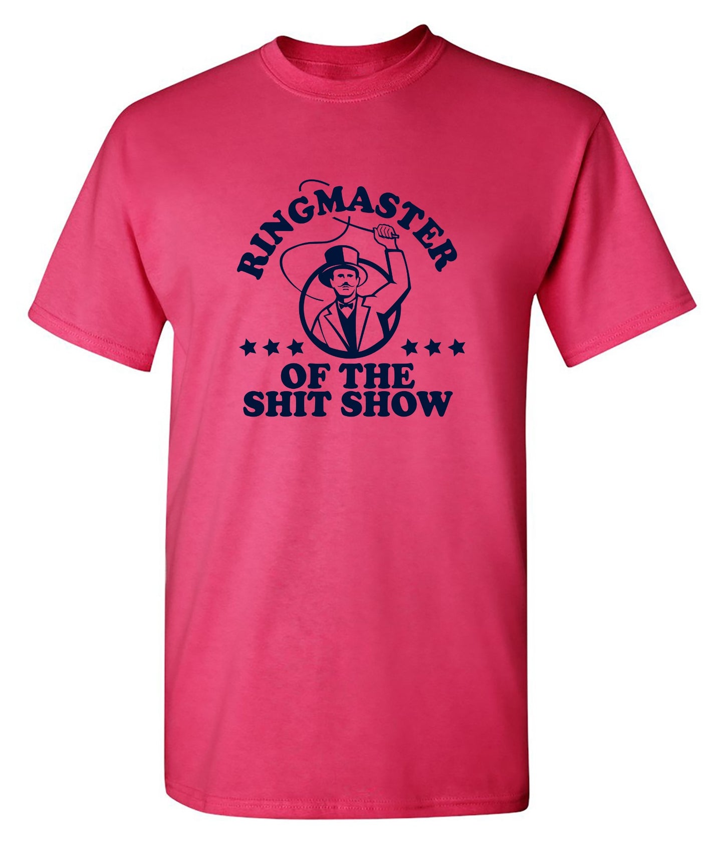 Funny T-Shirts design "Ringmaster Of the Shit Show Shirt"