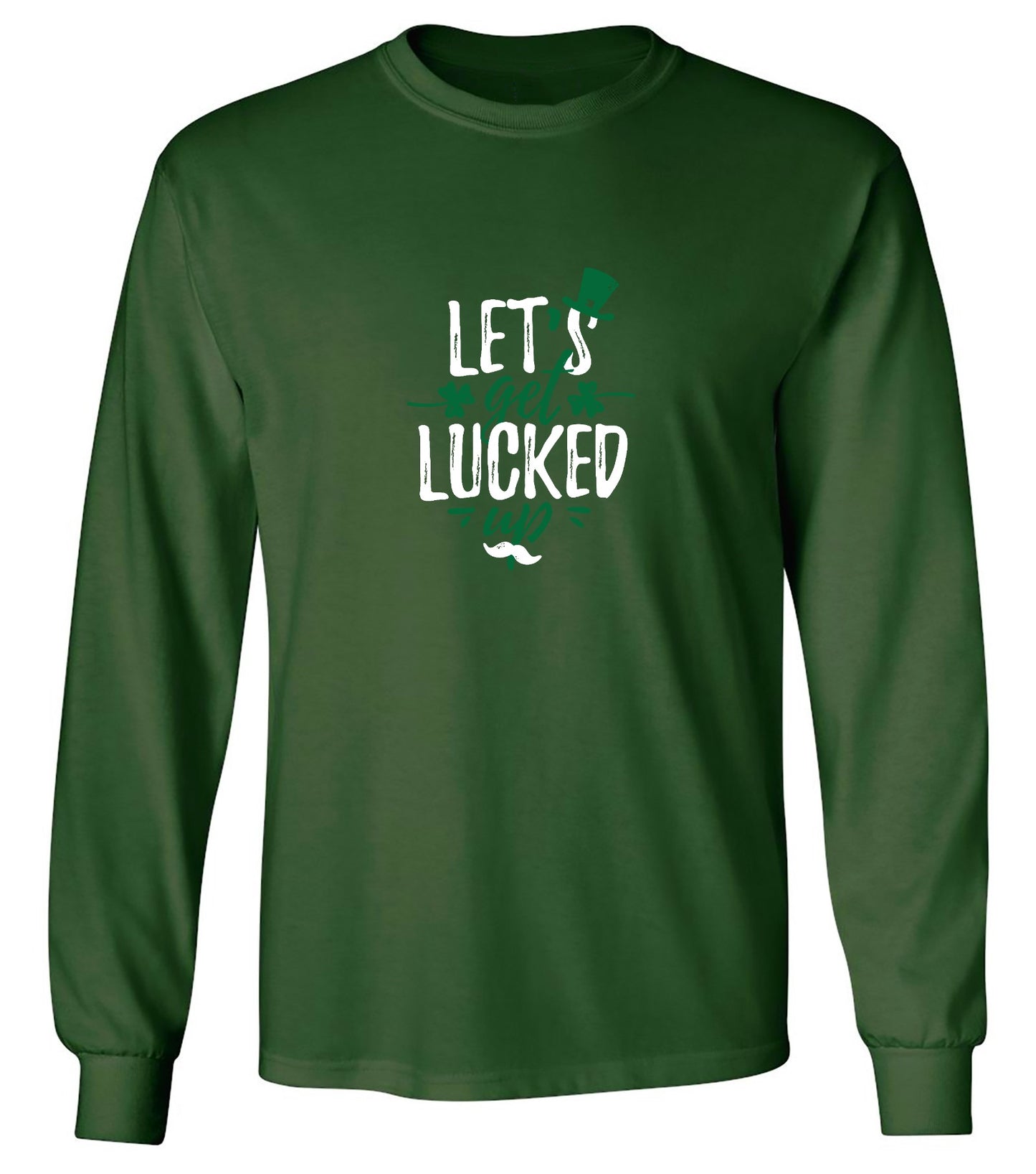 Funny T-Shirts design "Lets Get Lucked Up"