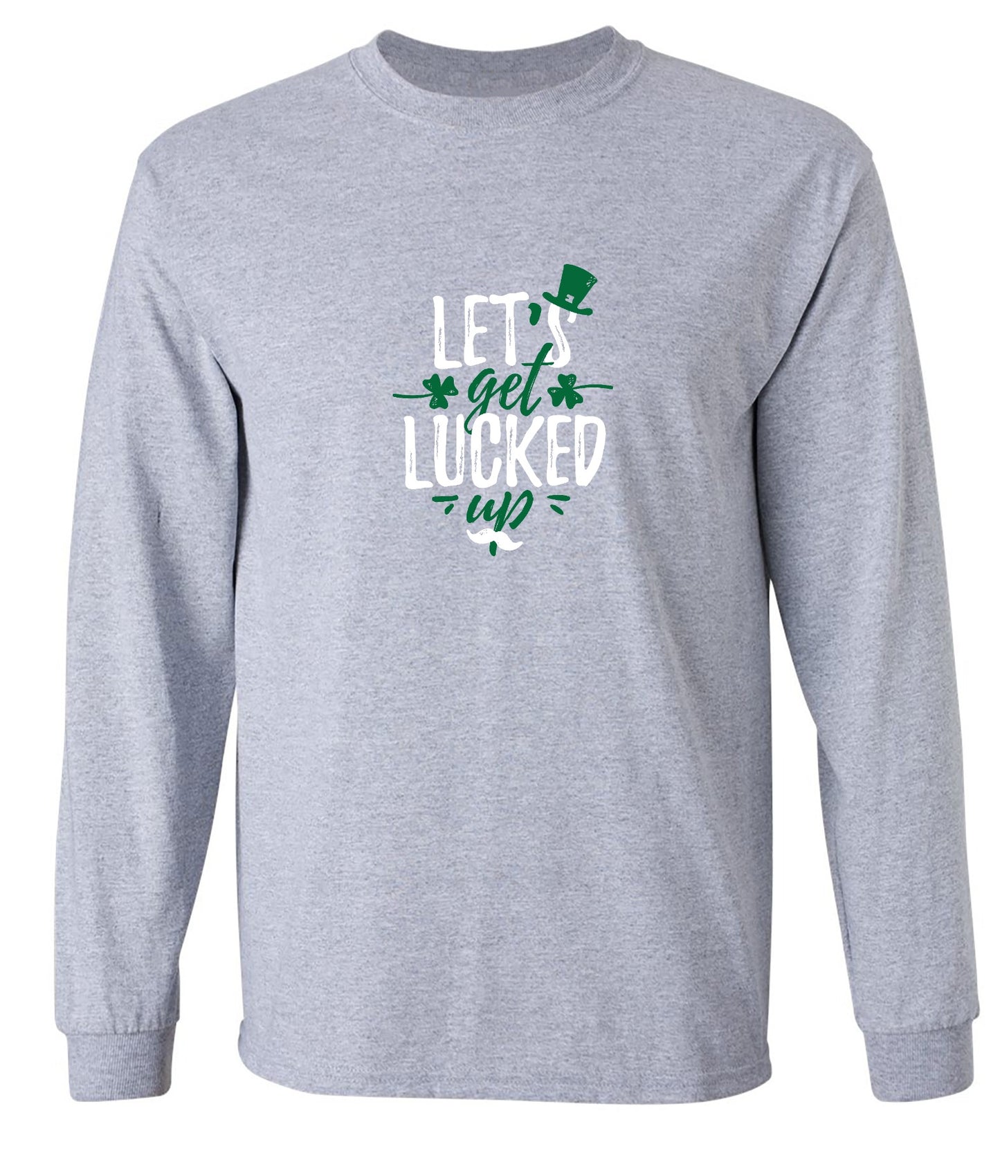 Funny T-Shirts design "Lets Get Lucked Up"