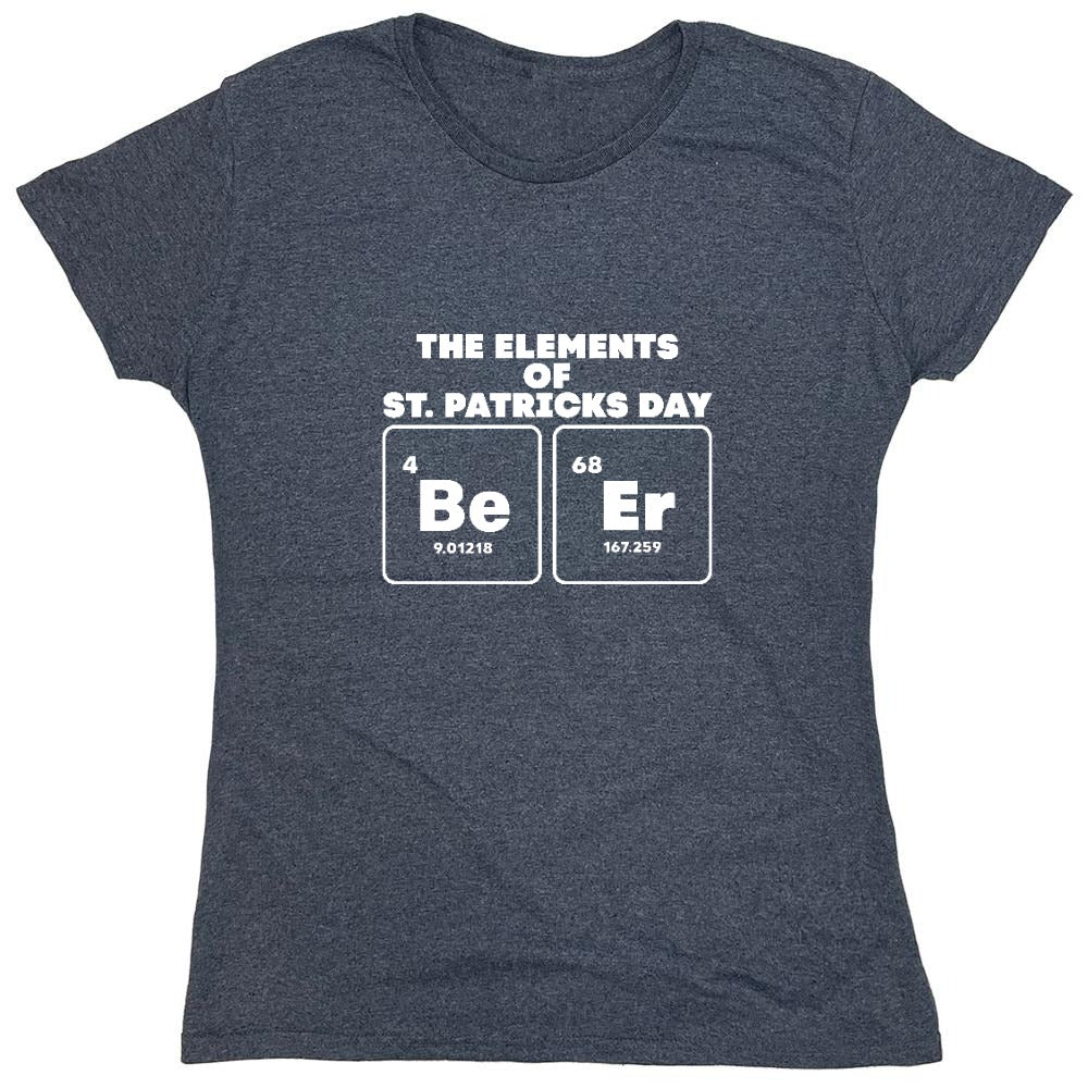 Funny T-Shirts design "The Elements of St. Patricks Day, Be, Er"