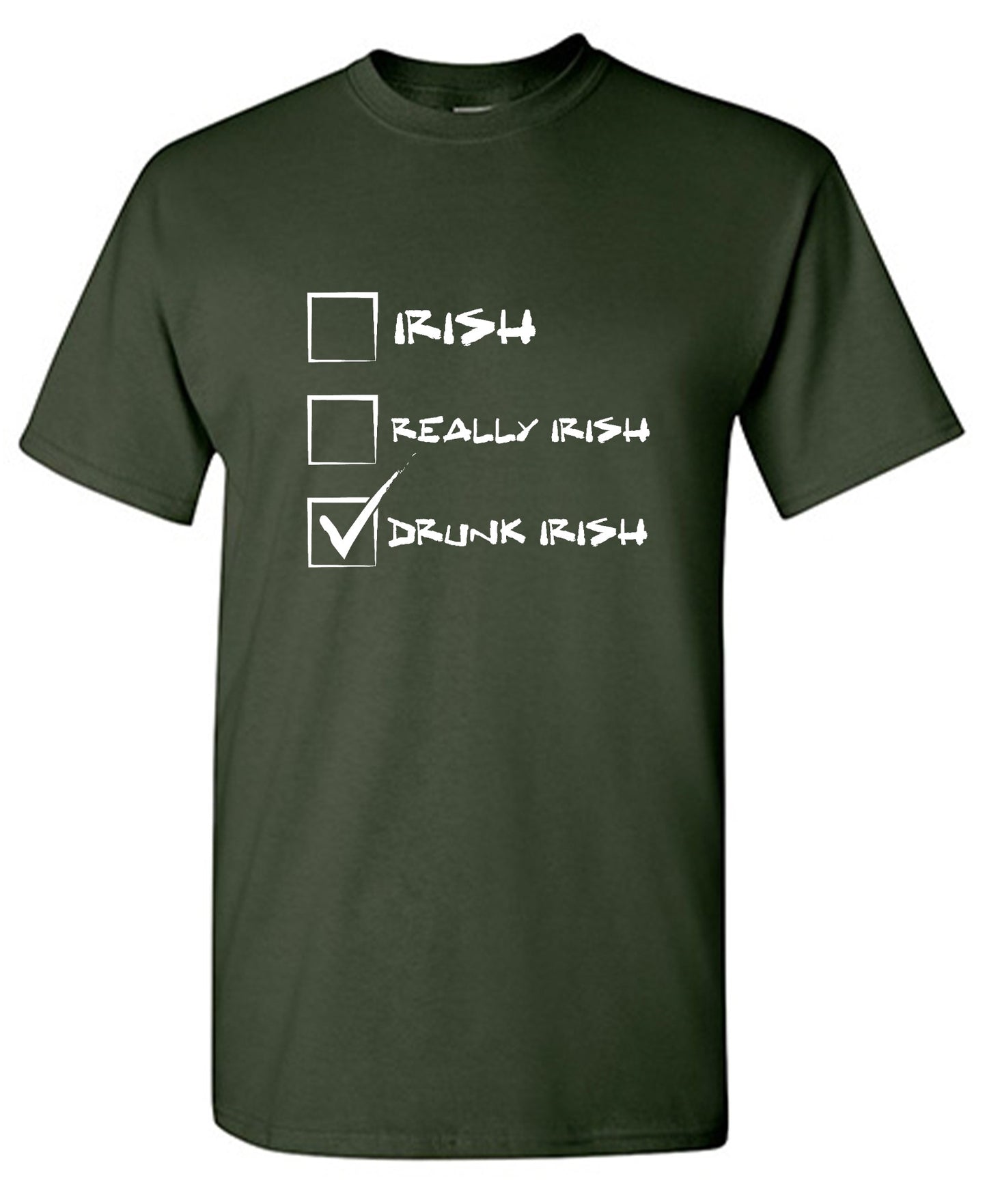 Irish, Really Irish , Drunk Irish - Roadkill T-Shirts