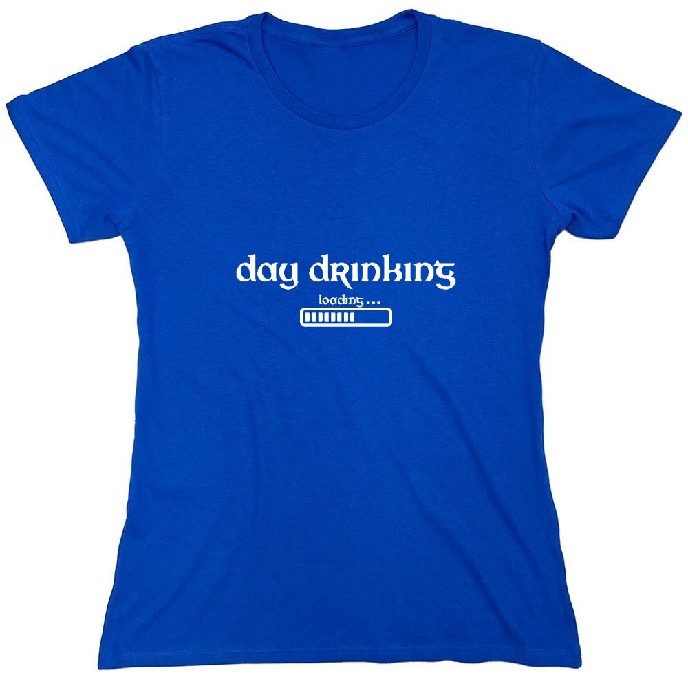 Funny T-Shirts design "Day Drinking Loading…"