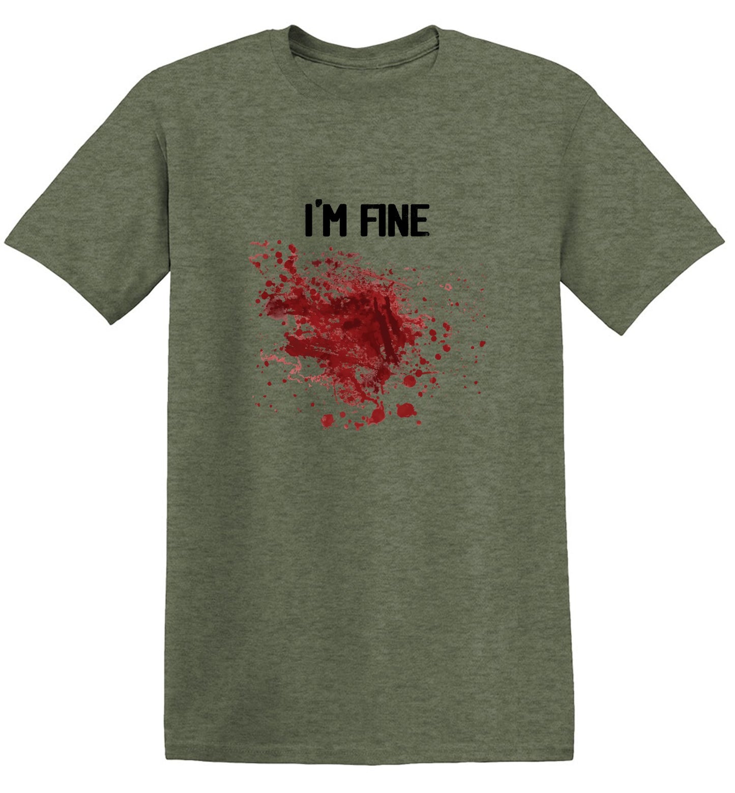 Funny T-Shirts design "I'm Fine Blood Stains Funny Shirt"