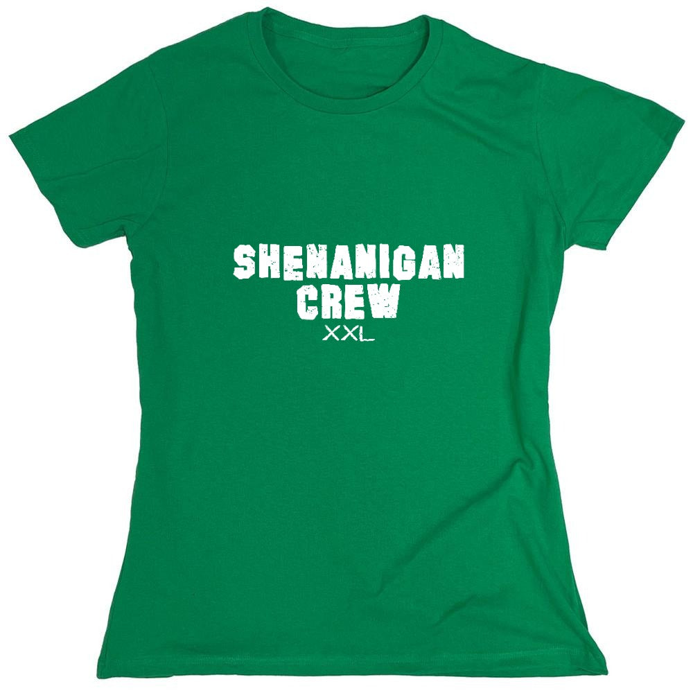 Funny T-Shirts design "Shenanigan Crew Tee Shirt - Womens"