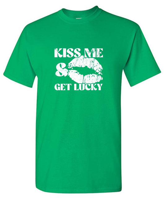 Kiss Me, and Get Lucky - Roadkill T-Shirts