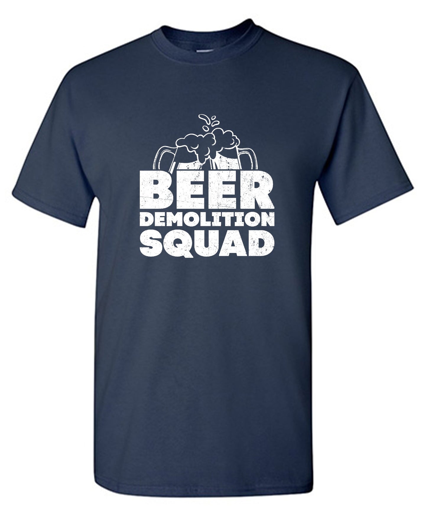 Funny T-Shirts design "Beer Demolition Squad"