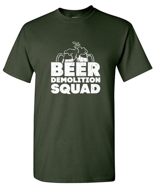 Funny T-Shirts design "Beer Demolition Squad"