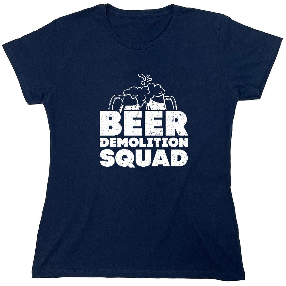 Funny T-Shirts design "Beer Demolition Squad Funny Shirt - Womens"