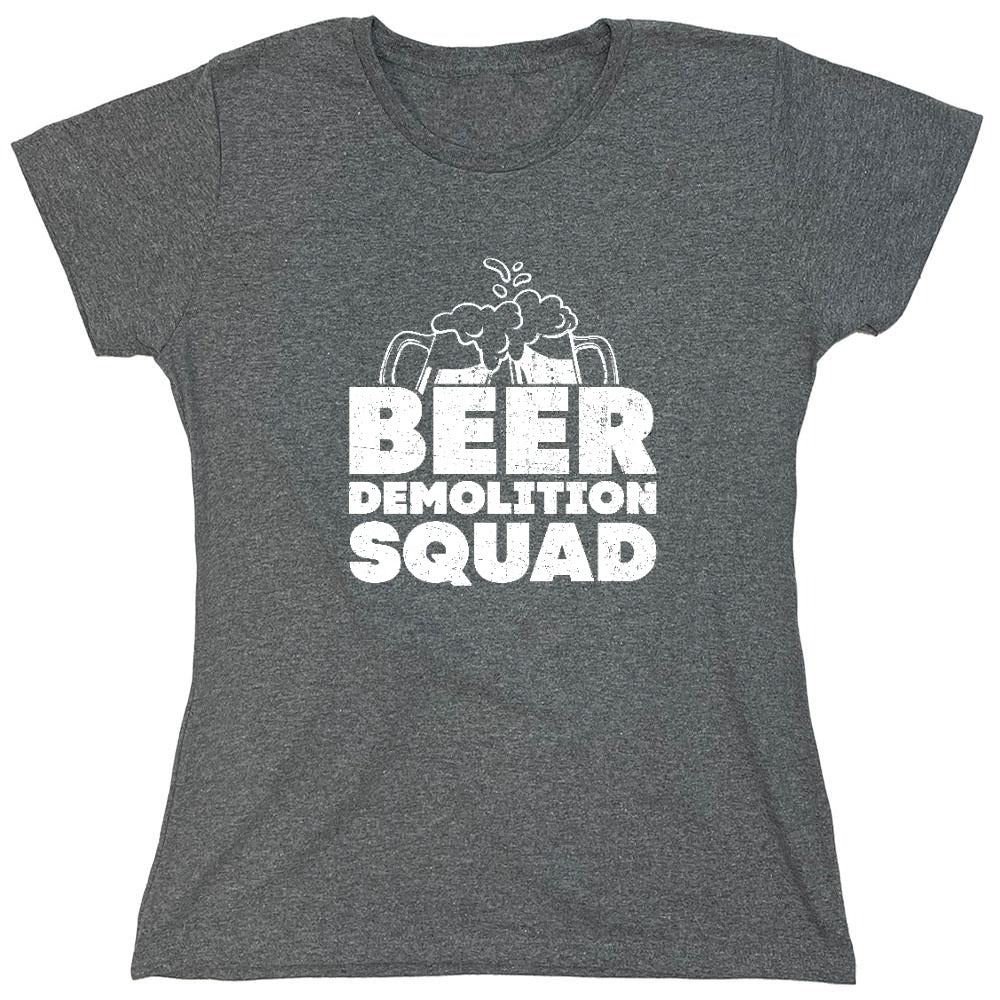 Funny T-Shirts design "Beer Demolition Squad Funny Shirt - Womens"