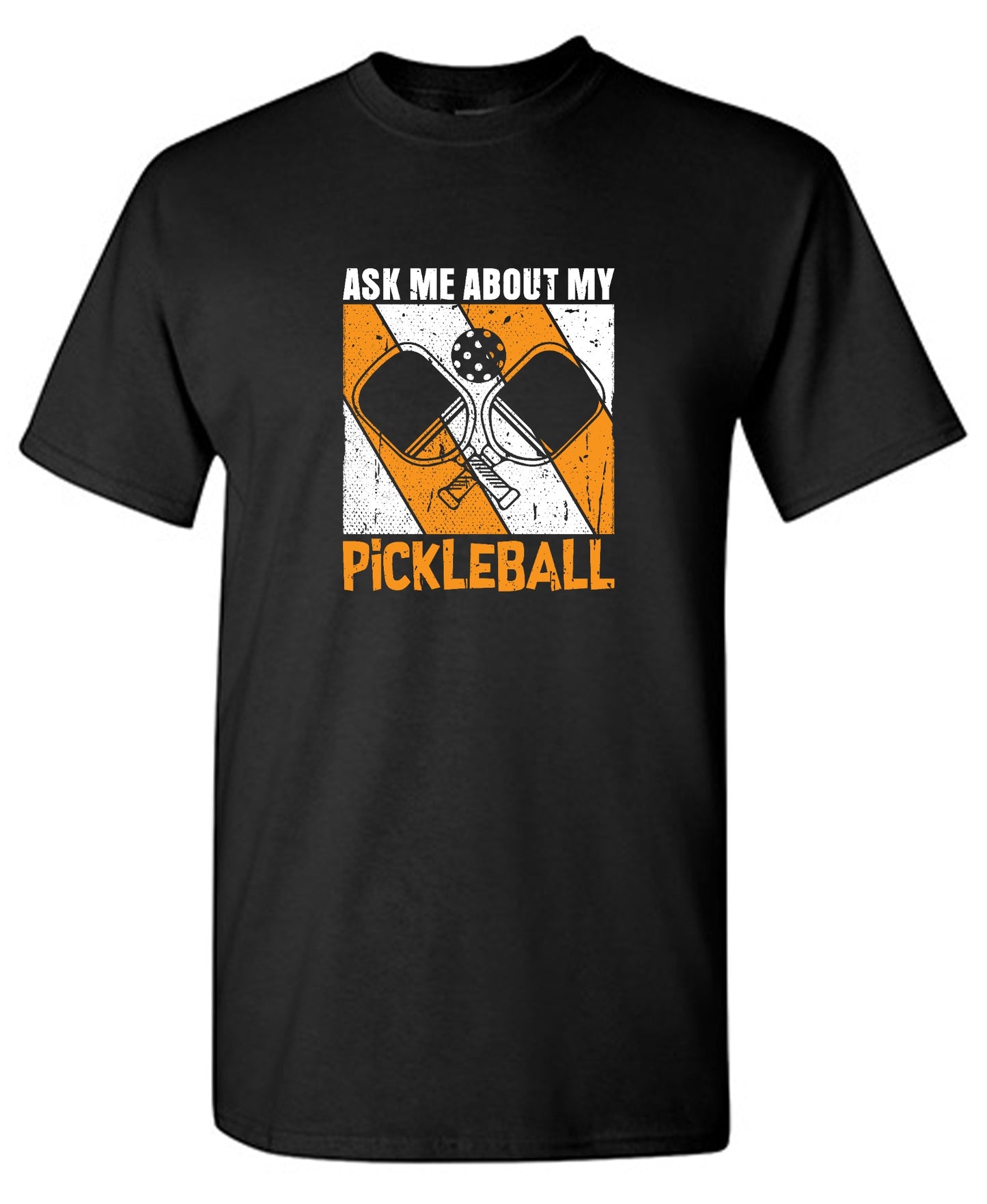 Funny T-Shirts design "Ask Me About My Pickleball T-Shirt"
