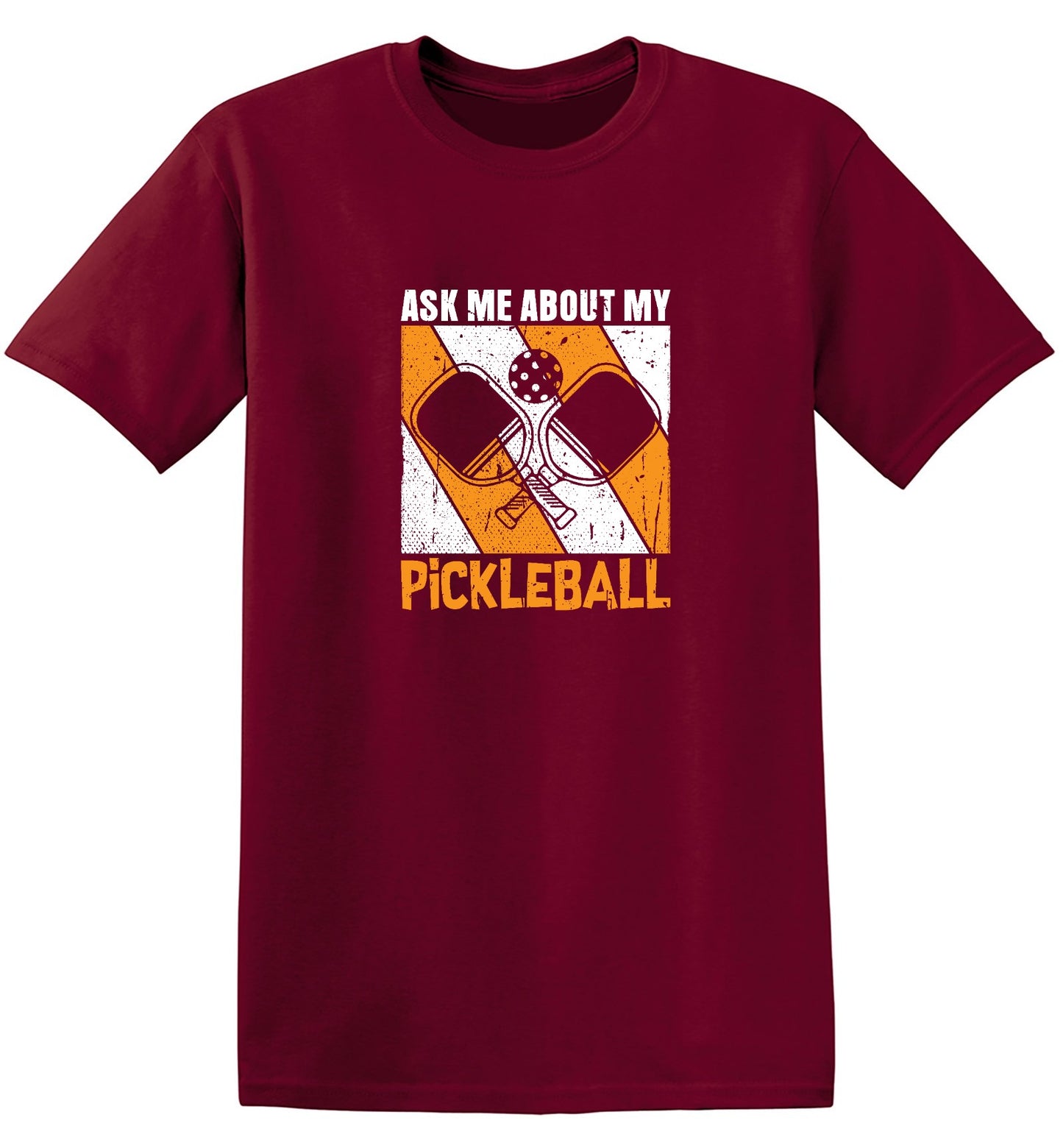 Funny T-Shirts design "Ask Me About My Pickleball T-Shirt"