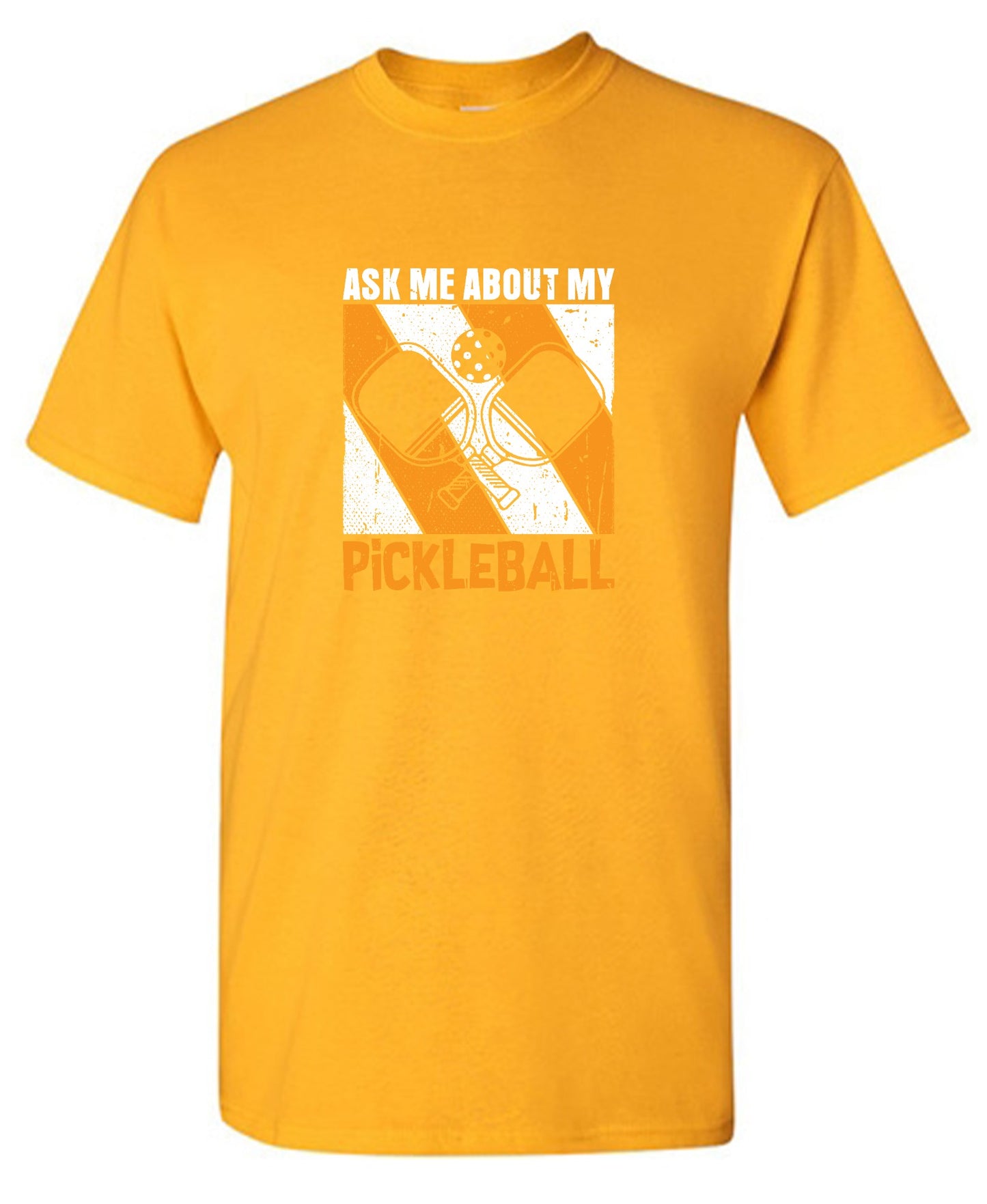 Funny T-Shirts design "Ask Me About My Pickleball T-Shirt"