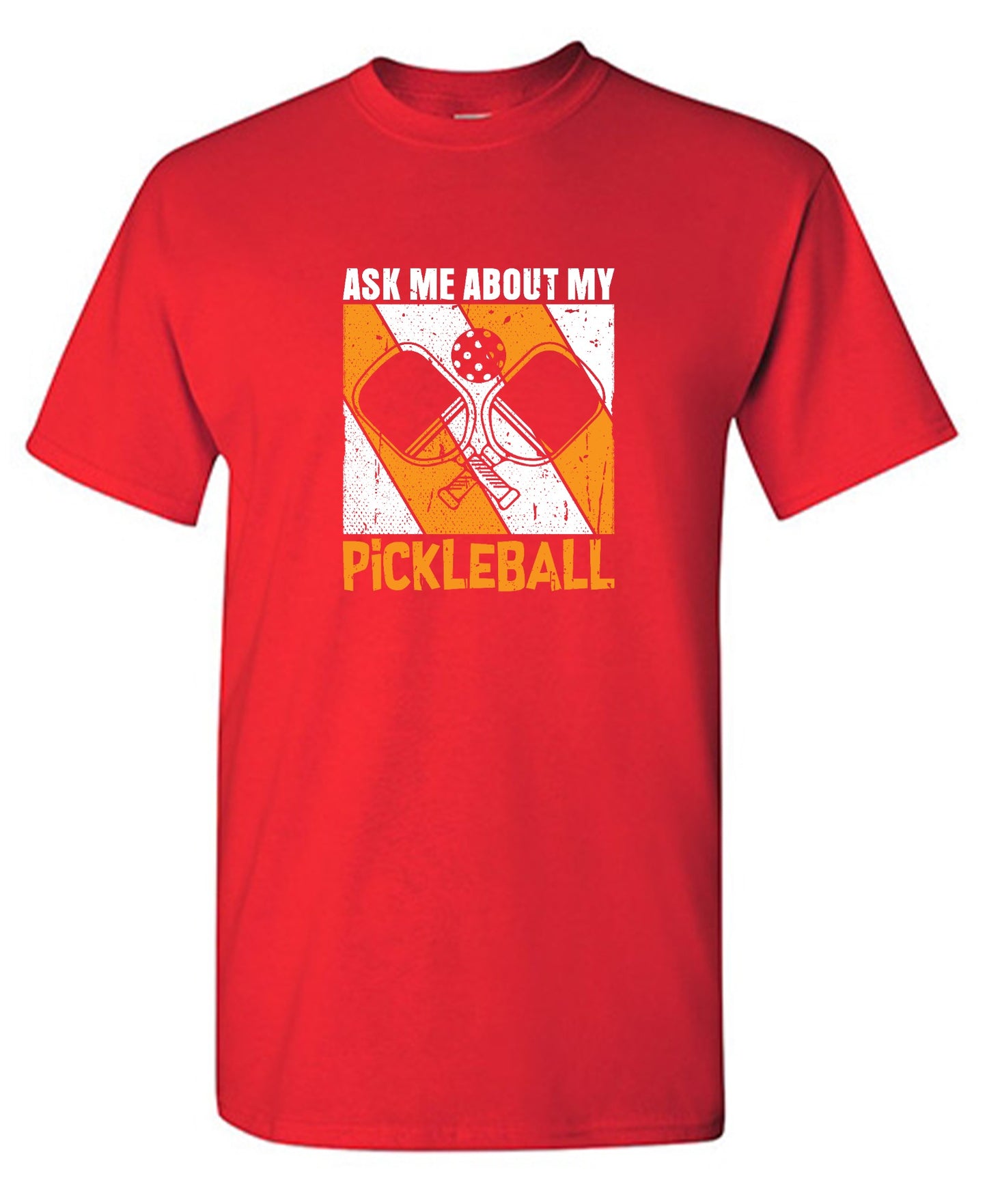 Funny T-Shirts design "Ask Me About My Pickleball T-Shirt"
