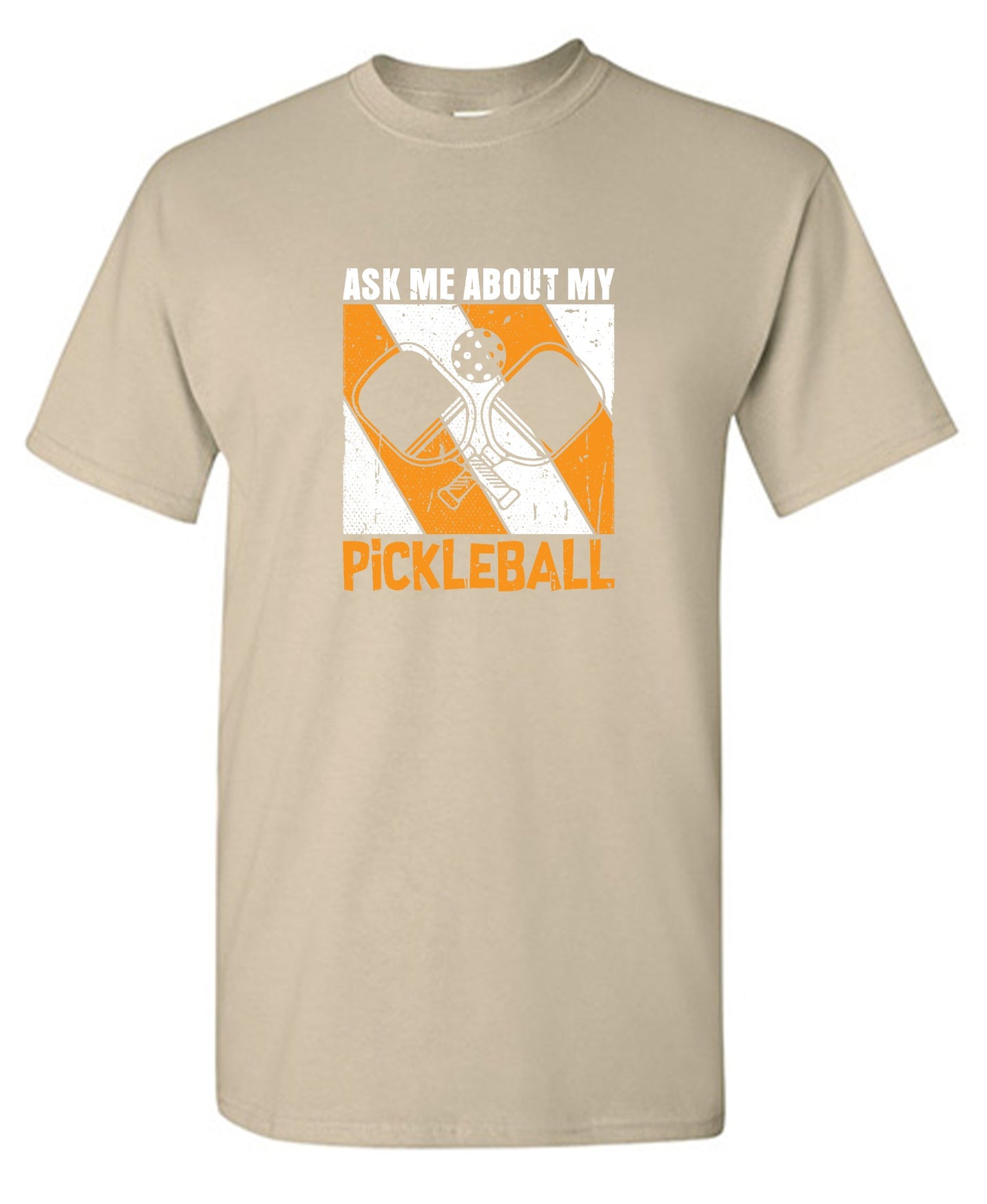 Funny T-Shirts design "Ask Me About My Pickleball T-Shirt"