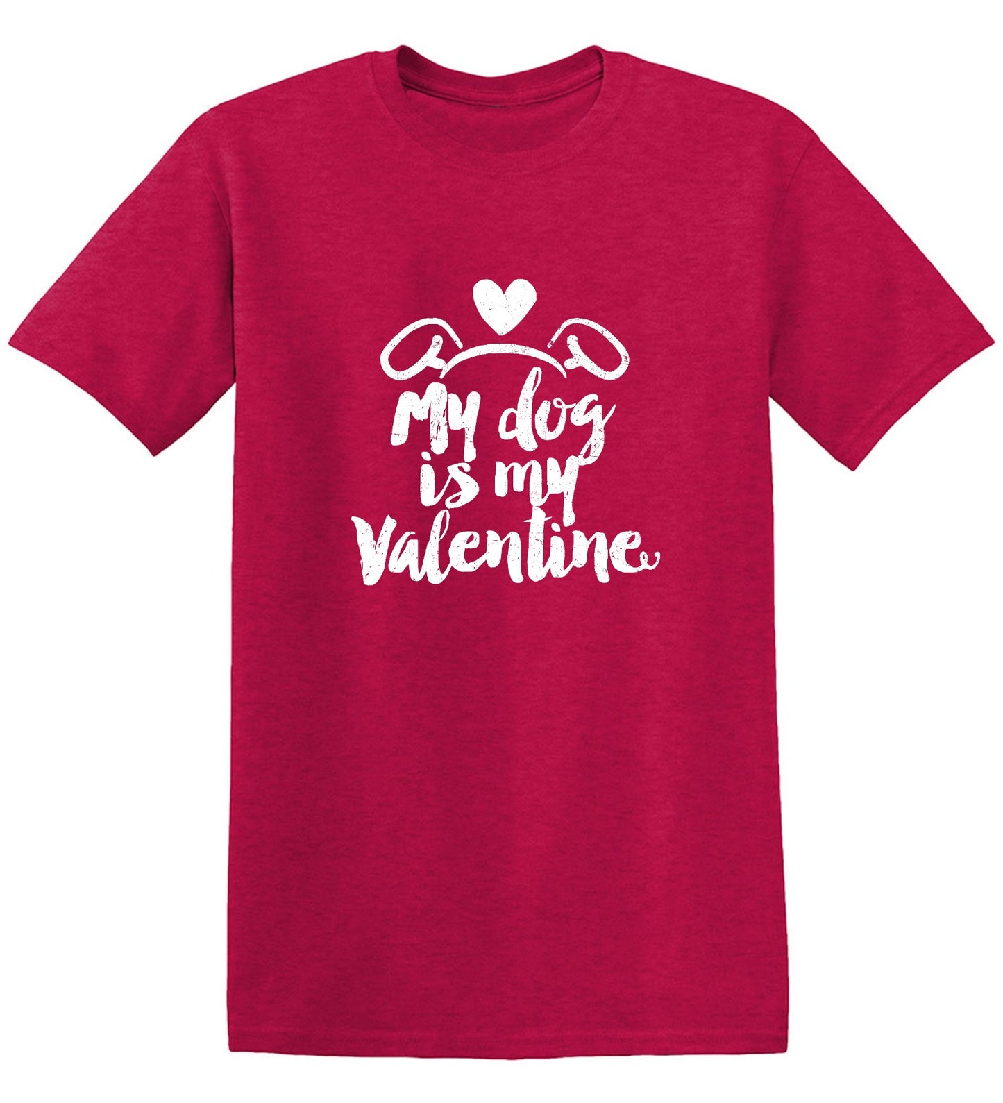 Funny T-Shirts design "My Dog is my Valentine Valentine Day T Shirt"