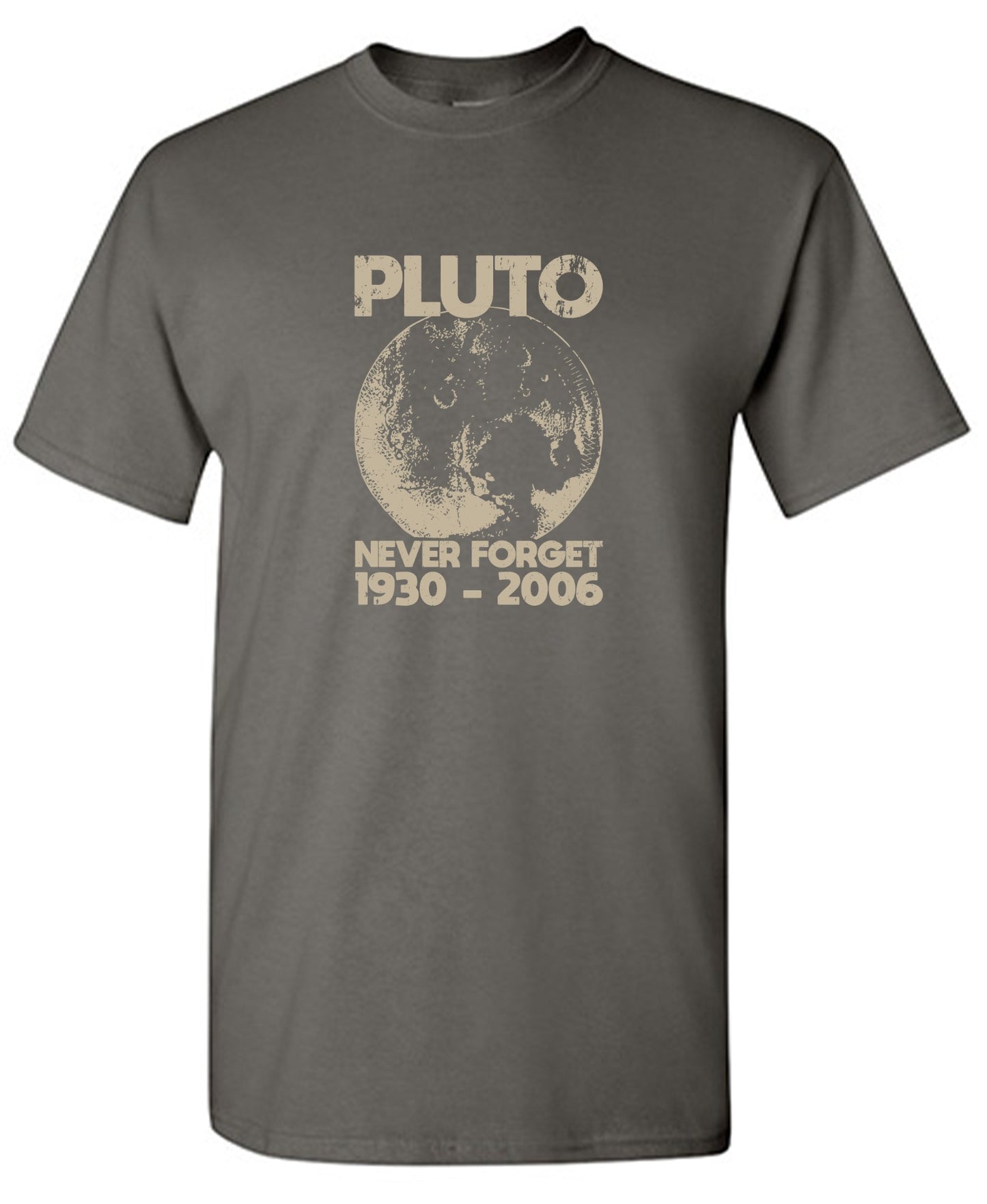 Funny T-Shirts design "Pluto Never Forget 1930 - 2006 T-Shirt"