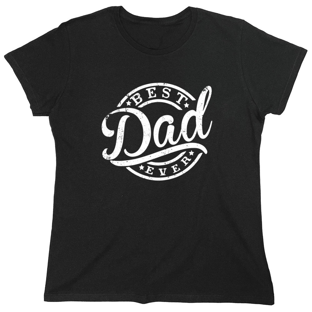 Funny T-Shirts design "Best Dad Ever T-Shirt"