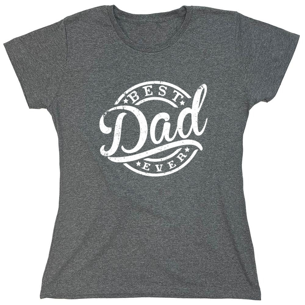 Funny T-Shirts design "Best Dad Ever T-Shirt"