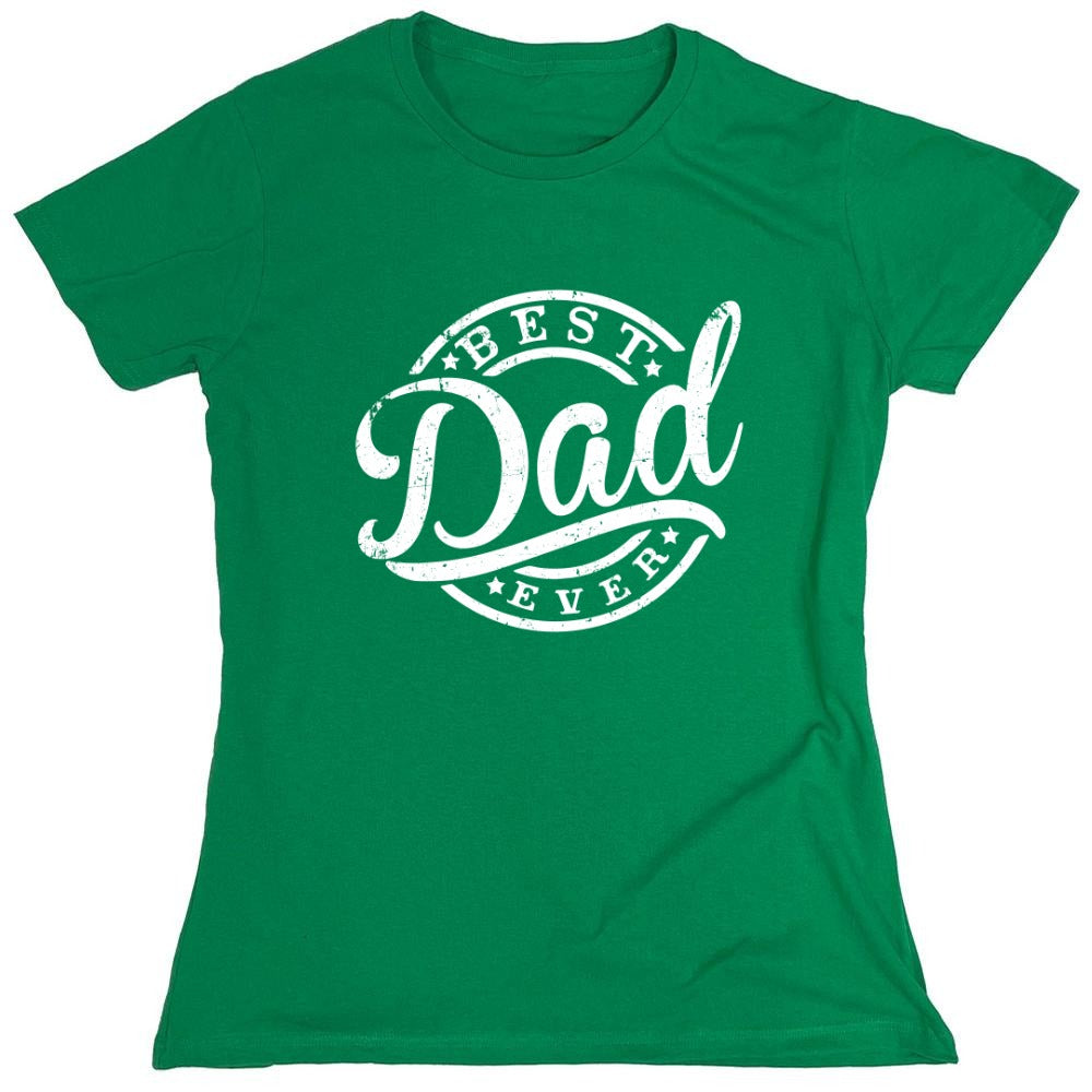 Funny T-Shirts design "Best Dad Ever T-Shirt"