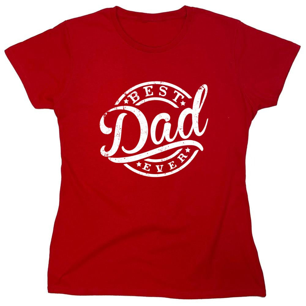 Funny T-Shirts design "Best Dad Ever T-Shirt"