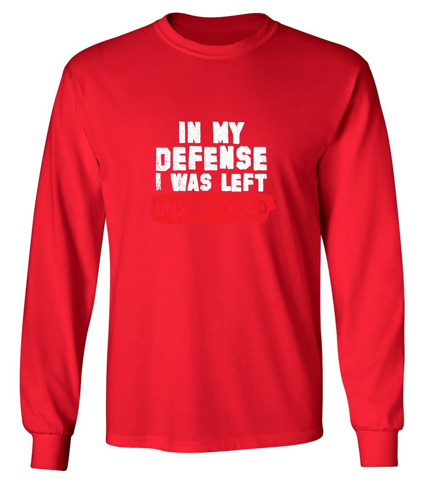 Funny T-Shirts design "In my Defense, I was left Un-supervised Funny Shirt"