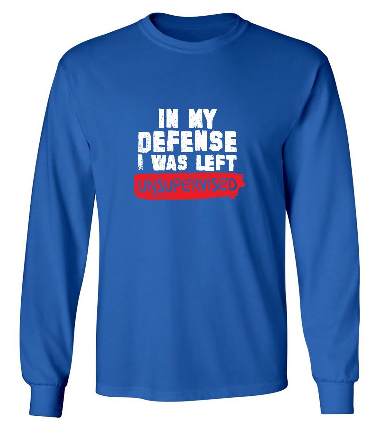 Funny T-Shirts design "In my Defense, I was left Un-supervised Funny Shirt"