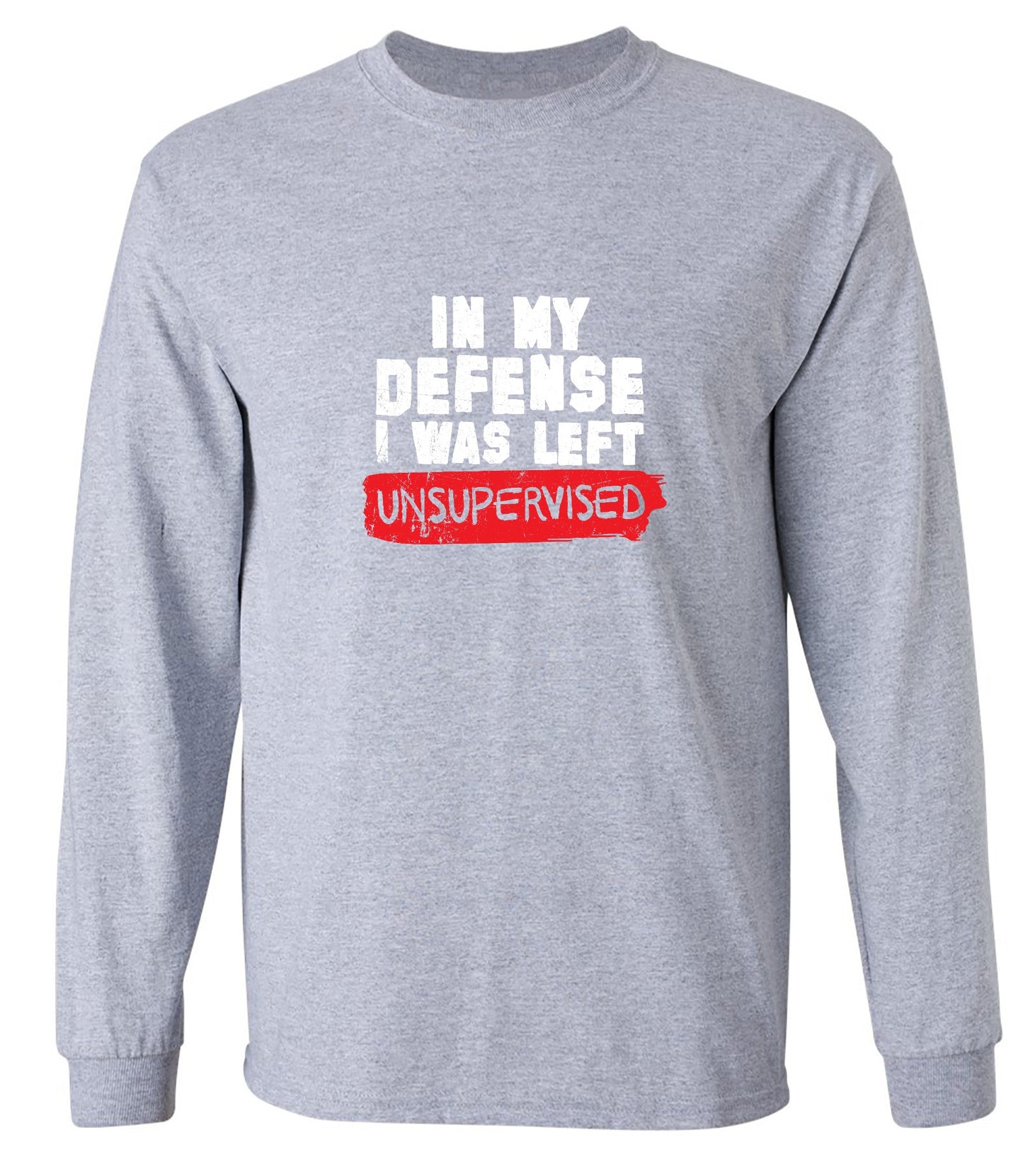 Funny T-Shirts design "In my Defense, I was left Un-supervised Funny Shirt"