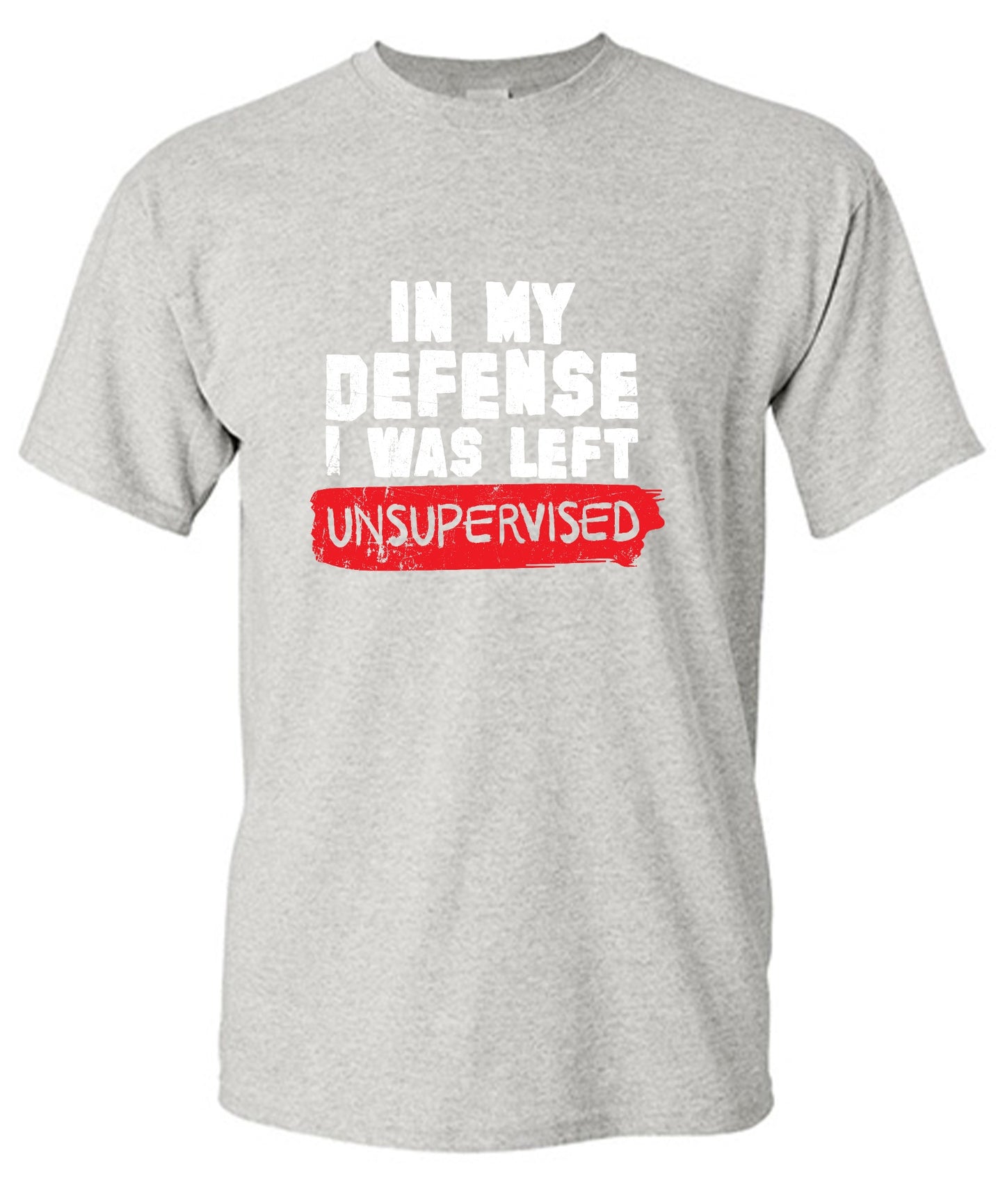 Funny T-Shirts design "In my Defense, I was left Un-supervised Funny Shirt"