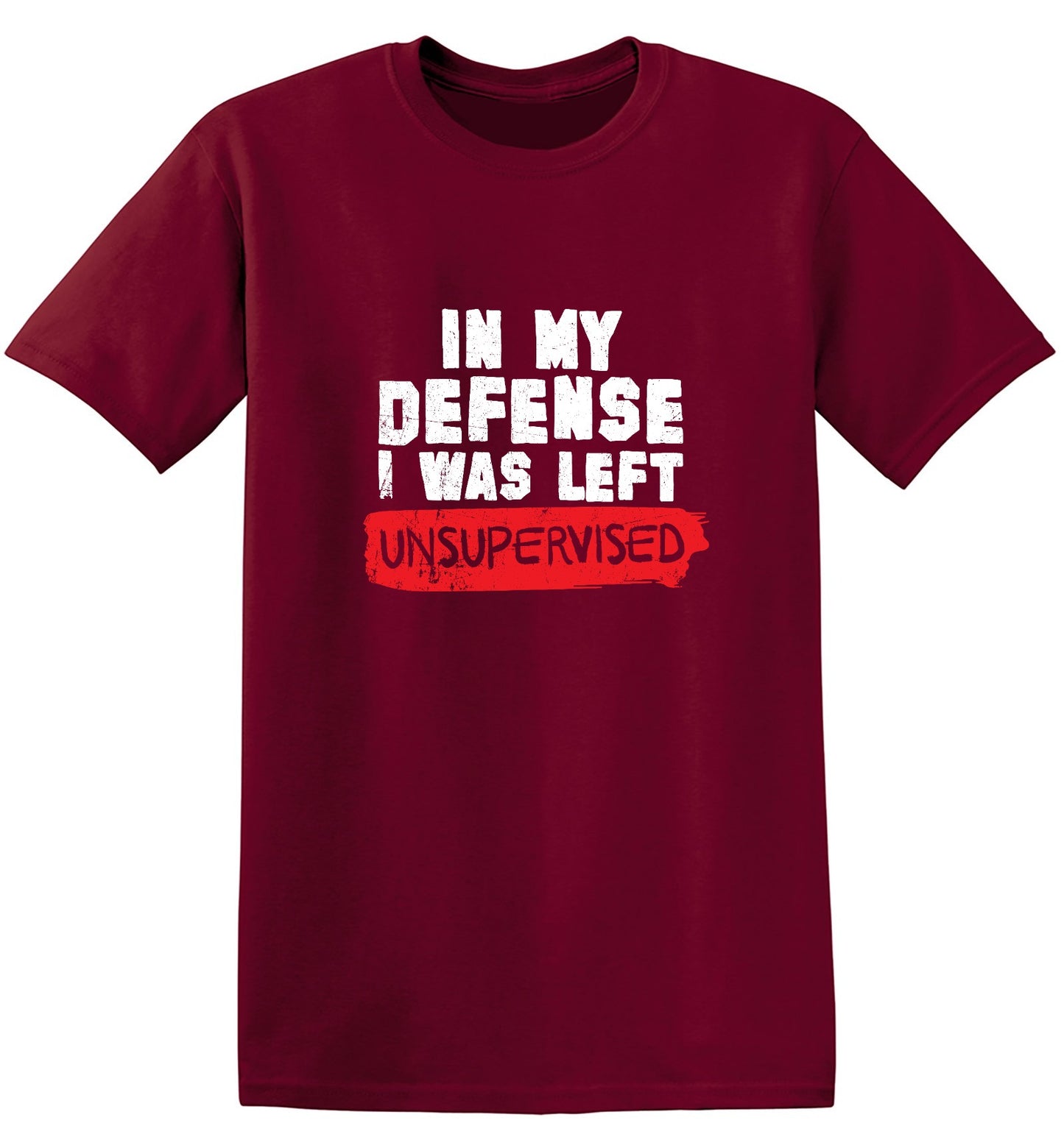 Funny T-Shirts design "In my Defense, I was left Un-supervised Funny Shirt"