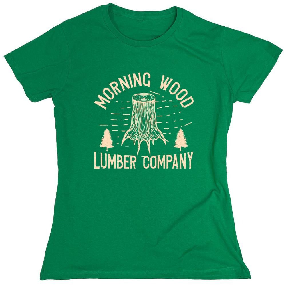 Funny T-Shirts design "Morning Wood Lumber Company Funny T-Shirt - Womens"