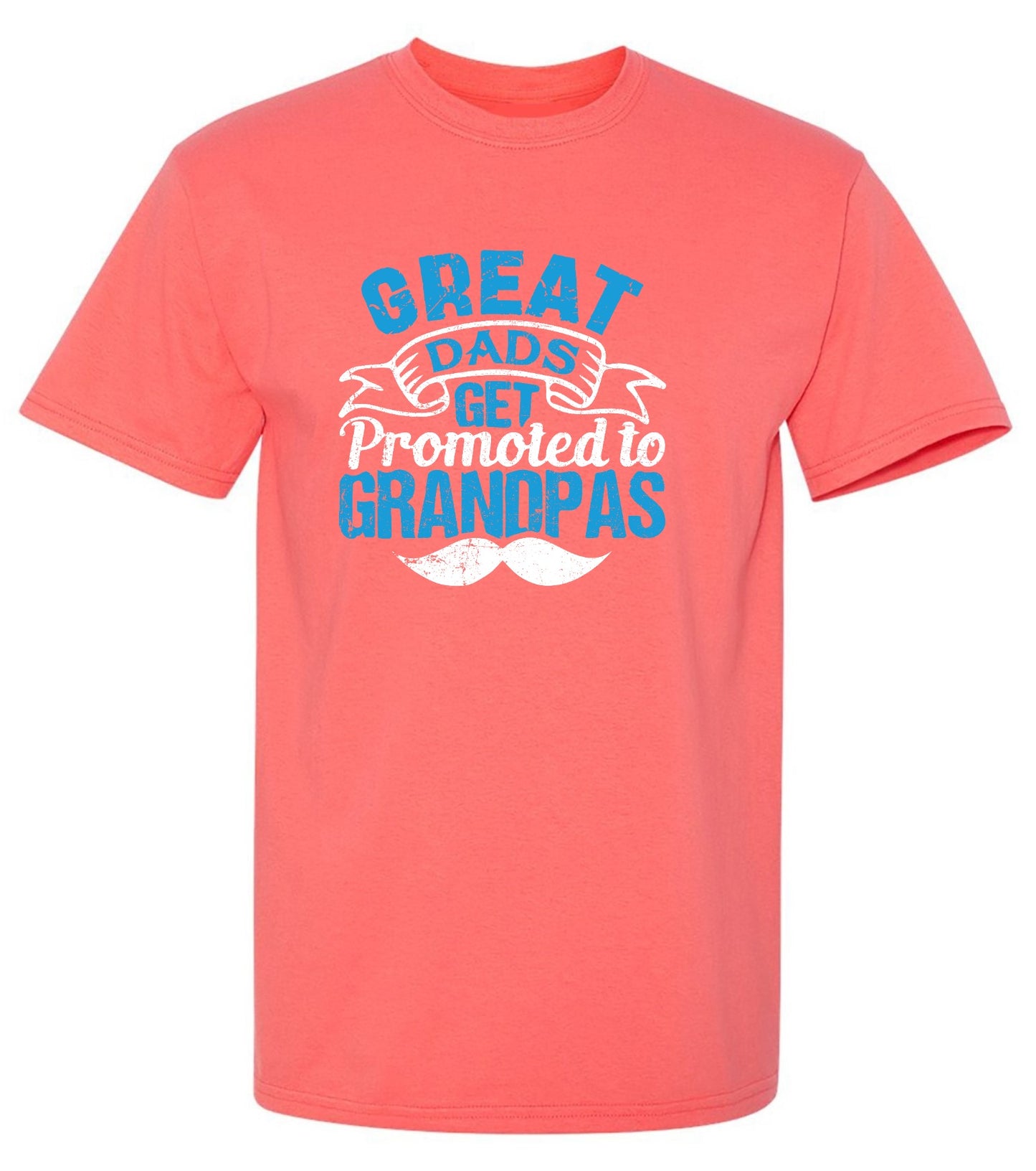 Funny T-Shirts design "Great Dads get Promoted to Grandpas Father T-Shirt"