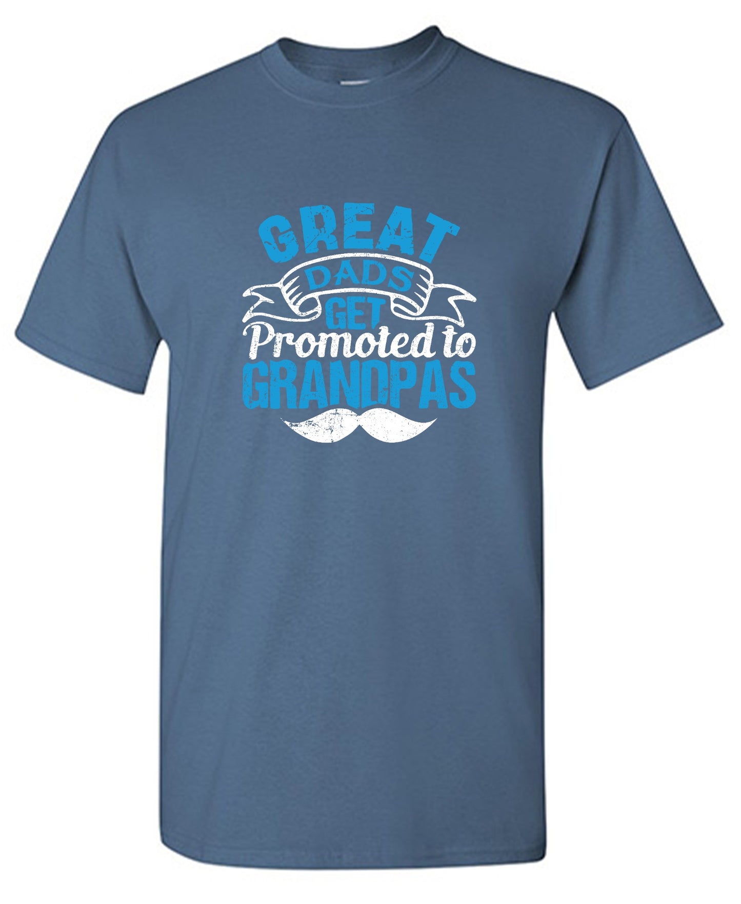Funny T-Shirts design "Great Dads get Promoted to Grandpas Father T-Shirt"