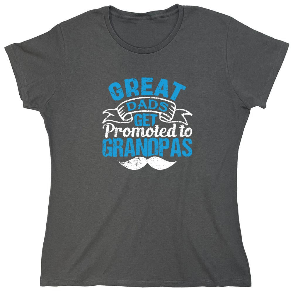 Funny T-Shirts design "Great Dads get Promoted to Grandpas Father T-Shirt"