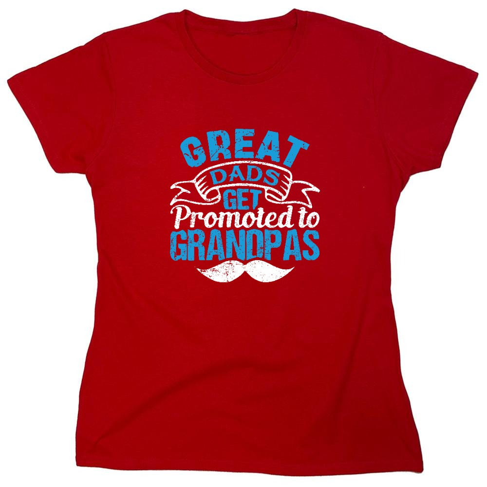 Funny T-Shirts design "Great Dads get Promoted to Grandpas Father T-Shirt"