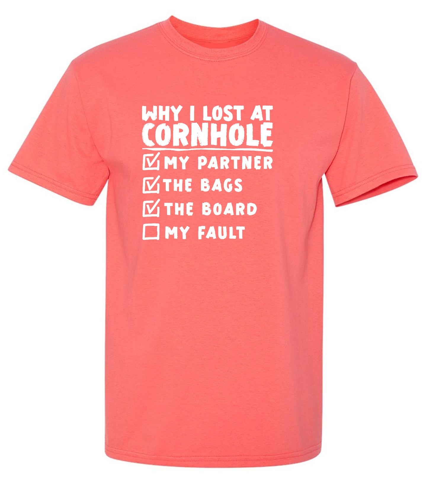 Funny T-Shirts design "Why I Lost At Cornhole T-Shirt"